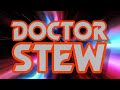 Doctor Stew Title Sequence Remake