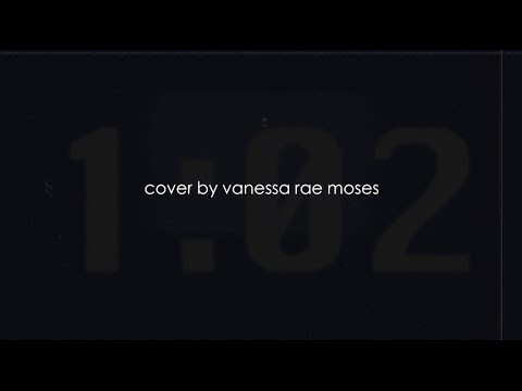 102 | COVER BY VANESSA RAE MOSES