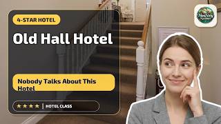 Old Hall Hotel - Nobody Talks About This Hotel | Great Yarmouth, United Kingdom🏩
