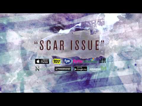 Video thumbnail for Scar Issue