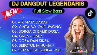 Download lagu AIR MATA DARAH II CINTA BOJONE UWONG II DJ DANGDUT LEGENDARIS FULL SLOW BASS NONSTOP NEW mp3 Download lagu AIR MATA DARAH II CINTA BOJONE UWONG II DJ DANGDUT LEGENDARIS FULL SLOW BASS NONSTOP NEW mp3