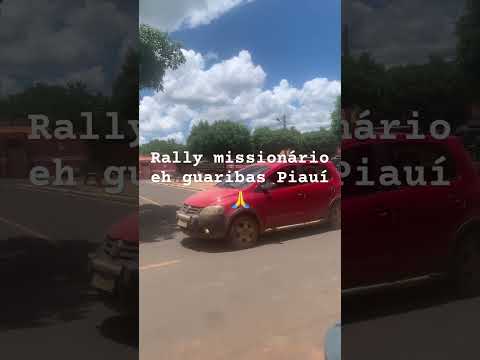 Rally missionário em guaribas Piauí