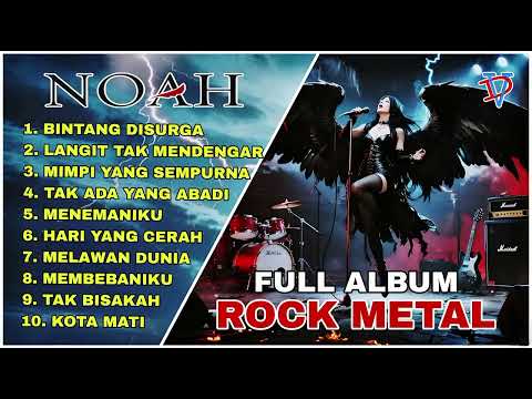 10 Lagu Terbaik Noah - Peterpan | Versi Rock Metal 
