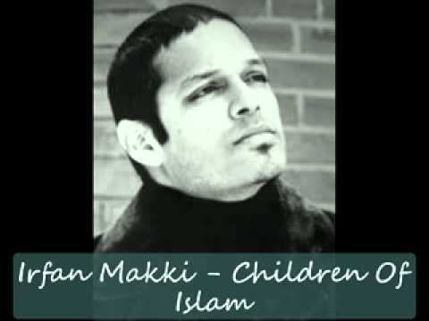 Irfan Makki Children Of Islam