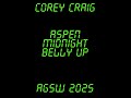 Corey Craig | Aspen Midnight @ Belly Up AGSW 2025