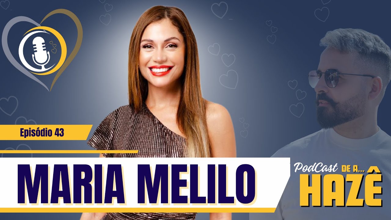 MARIA MELILO - Campeã do BBB 11 - De A Hazê #43