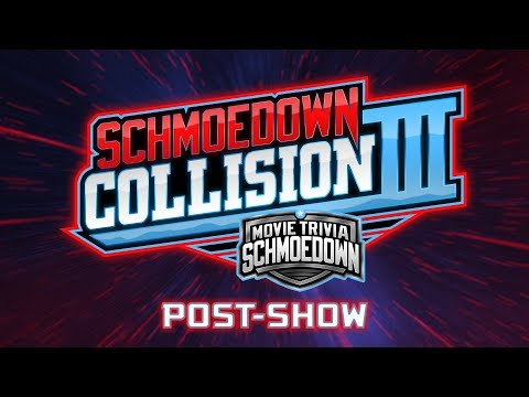 Schmoedown Collision III Post-Show (SPOILERS)