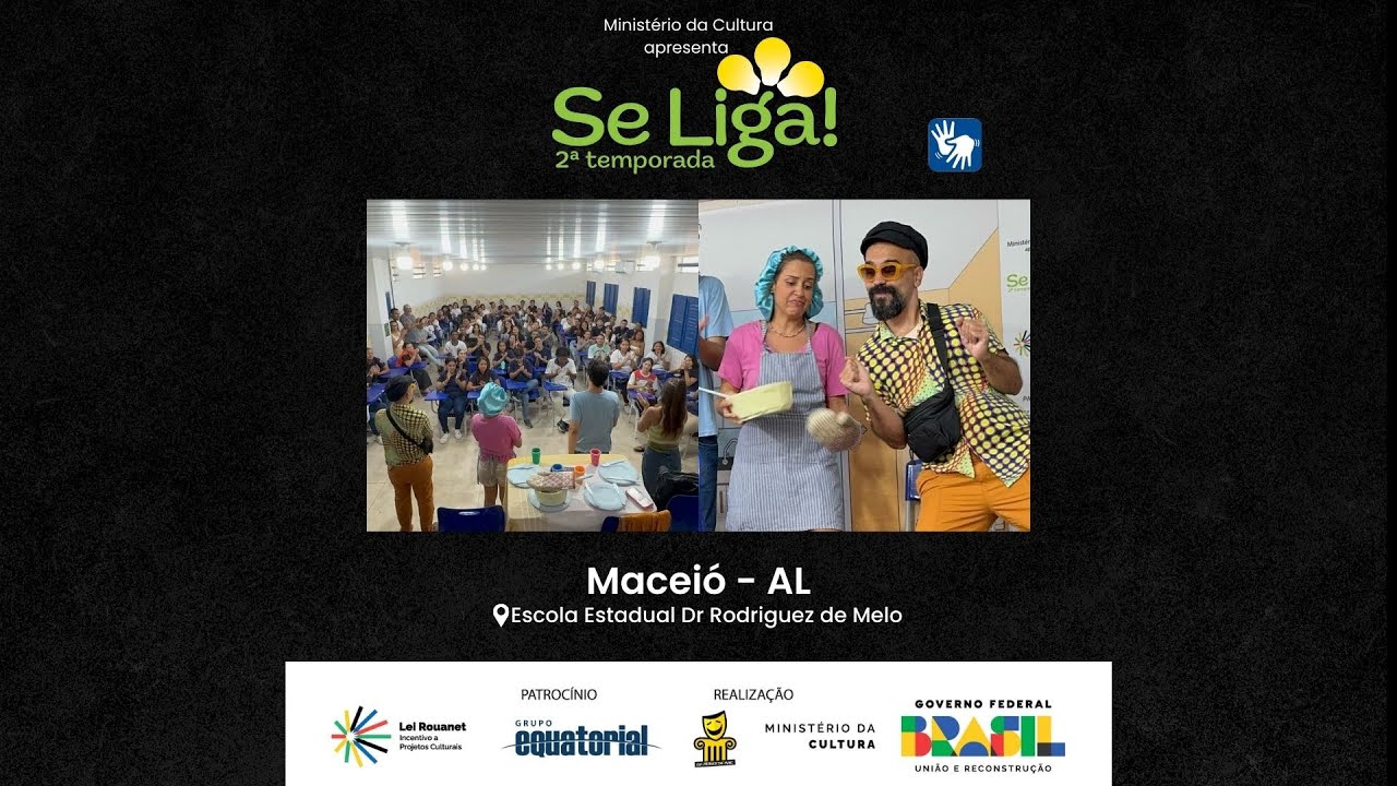 SE LIGA! em Maceió, AL - EE Dr. Rodriguez de Melo
