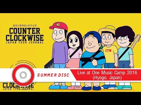 Counterclockwise Live at One Music Camp 2016 (Hyogo, Japan)