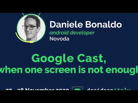 Daniele Bonaldo, Android Developer, Novoda: Google Cast, when one screen is not enough