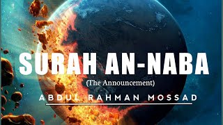 Surah An-Naba by Abdul Rahman Mossad