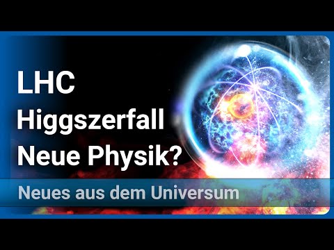 Higgszerfall am LHC im Widerspruch zum Standardmodell • Neue Physik? | Josef M. Gaßner