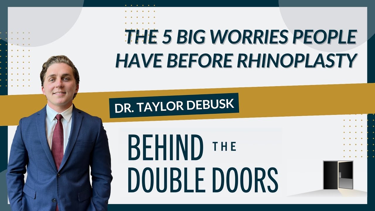 The 5 Big Worries People Have Before Primary Rhinoplasty