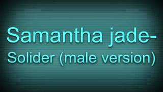 Samantha jade- soldier (male version)