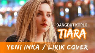 Download lagu Jika Kau Bertemu Aku Begini ( Tiara ) Cover by Yeni Inka || Dangdut Koplo mp3