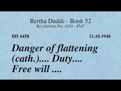 BD 4458 - DANGER OF FLATTENING (CATH.) .... DUTY .... FREE WILL ....