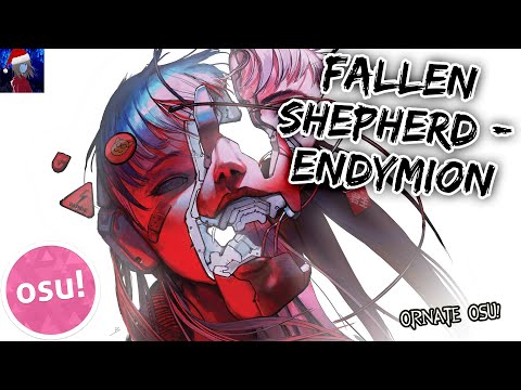 (osu!) fallen shepherd feat. RabbiTon Strings - ENDYMION (long edit) | Ornate osu! #2