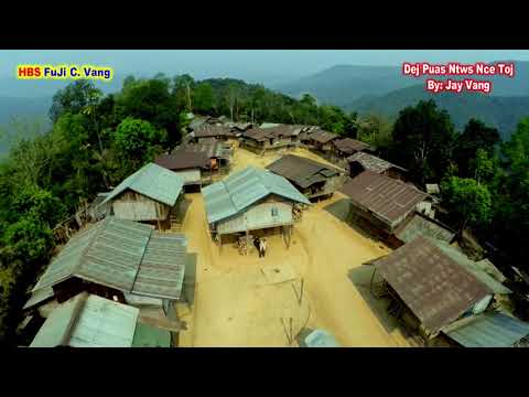 Hmong New Song 2018 "Dej Puas Ntws Nce Toj"