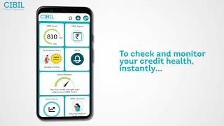 CIBIL Mobile App │ Your Credit Profile At Your Fingertips