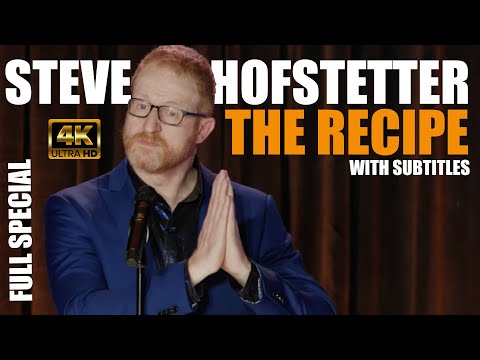 Steve Hofstetter - The Recipe (Full 4K Comedy Special) - 2023 (Subtitled)