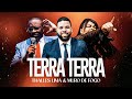 Terra Terra Thalles Lima Feat Muro De Fogo