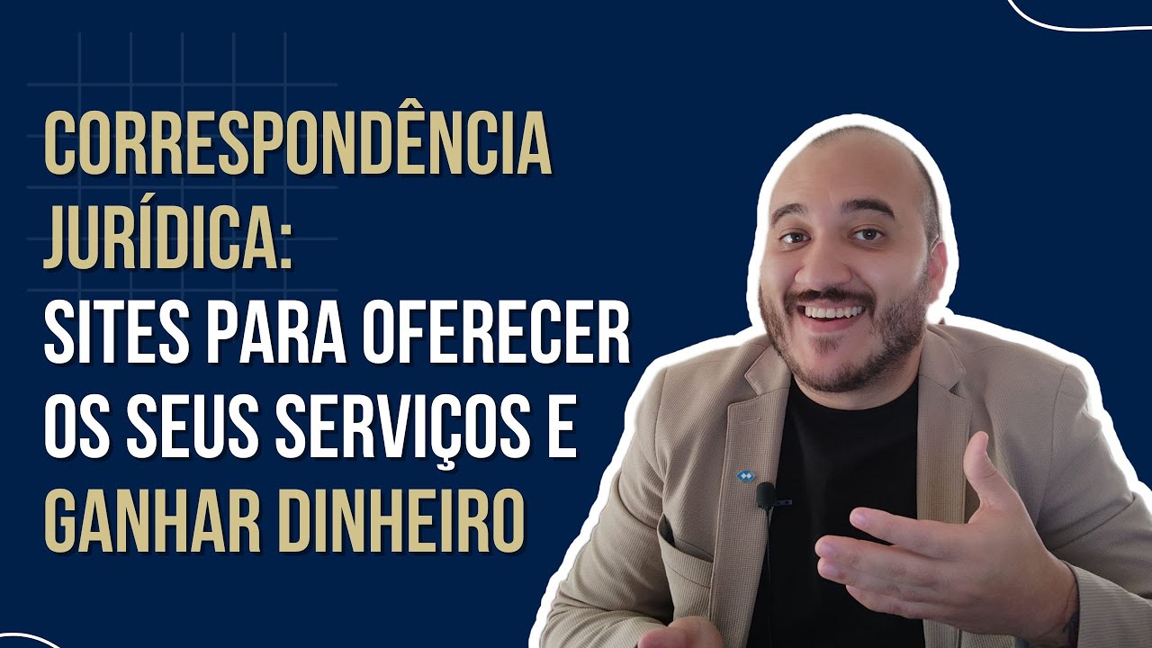 5 SITES PARA CONTRATAÇÃO E PRESTAÇÃO DE SERVIÇOS DE CORRESPONDÊNCIA JURÍDICA - CADASTRO GRATUITO