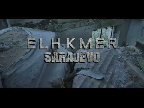 Elh Kmer - Sarajevo