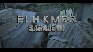 Elh Kmer - Sarajevo