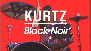 Kurtz - Black Noir