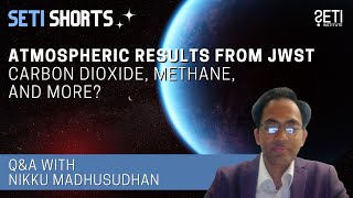 Atmospheric Results from JWST: Carbon Dioxide, Methane and More?, ft. Nikku Madhusudhan