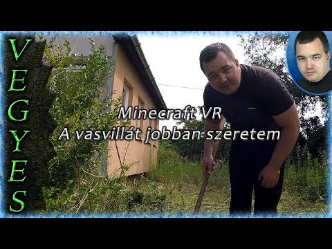 Oszkár - Minecraft VR - I prefer the pitchfork (V#153)