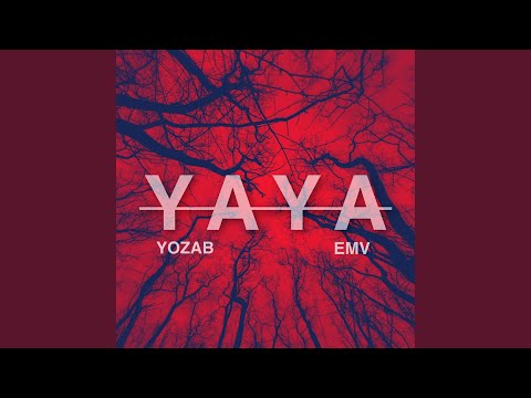 YAYA (feat. EMV)