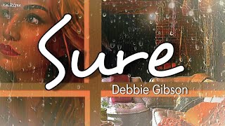 Sure | by Debbie Gibson | KeiRGee Lyrics Video