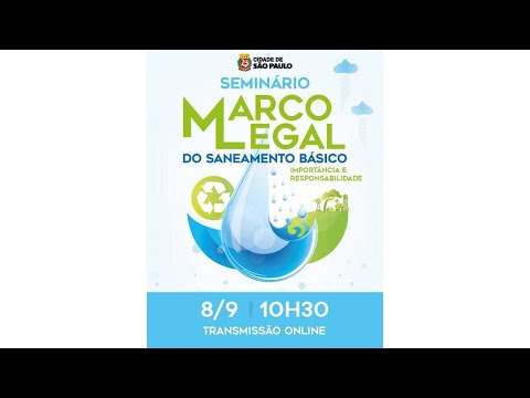 Seminário Marco Legal do Saneamento Básico