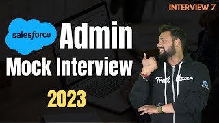 Salesforce Admin Mock Interview Questions and Answers