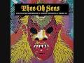 Thee Oh Sees - Graveyard Drug Party 