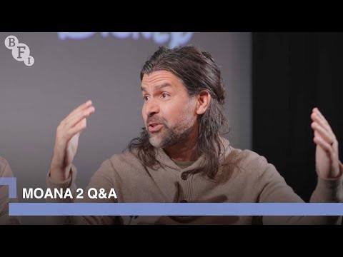 The Moana 2 film-makers on the sequel to Disney's Polynesian adventure | BFI Q&A