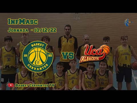 22-23 InfMasc: Cervantes - CB UCA (J. 10/12/22)