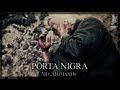 PORTA NIGRA - Megalomaniac 