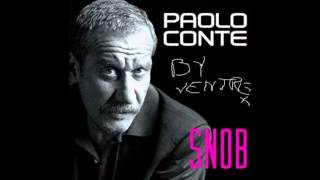 Paolo Conte   Snob Tutti a Casa