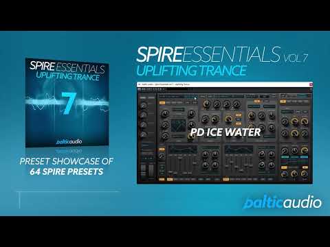 Spire Essentials Vol 7 - Uplifting Trance | Preset Showcase