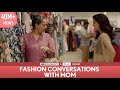 FilterCopy Fashion Conversations With Mom Ft Aisha Ahmed Sheeba Chaddha