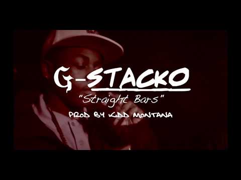 G-STACKO  "STRAIGHT BARS"  (OFFICIAL VIDEO)