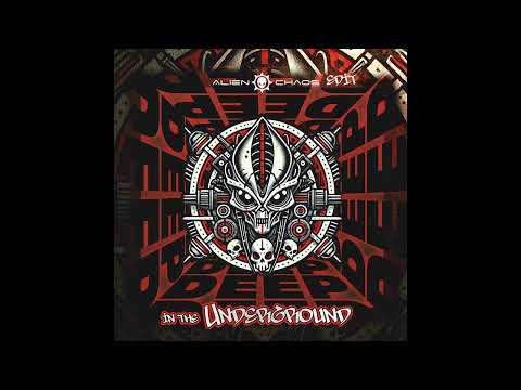N-Vitral - Deep in The Underground (Alien Chaos Edit)