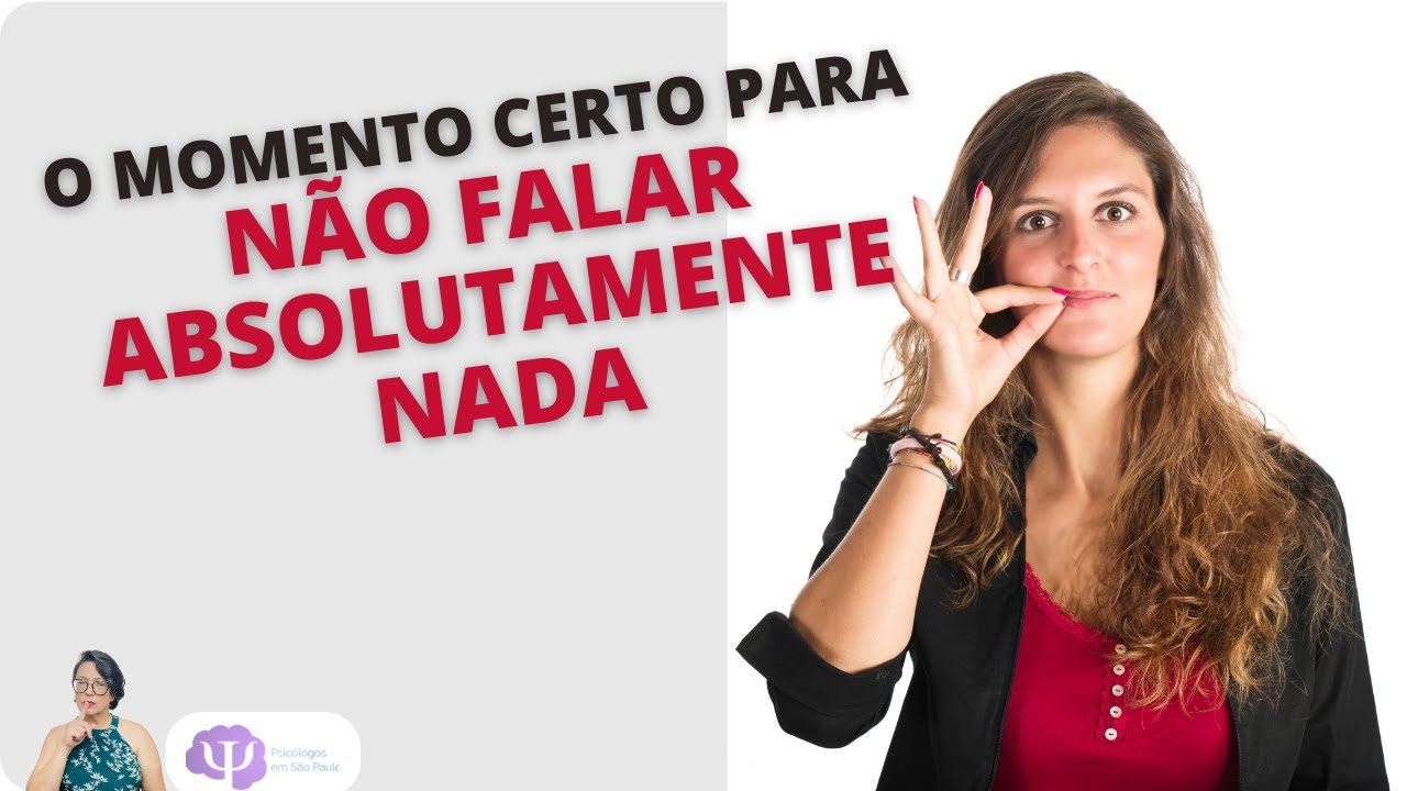 NÃO FALE NADA, SOMENTE O SILENCIO PARA ESTES MOMENTOS