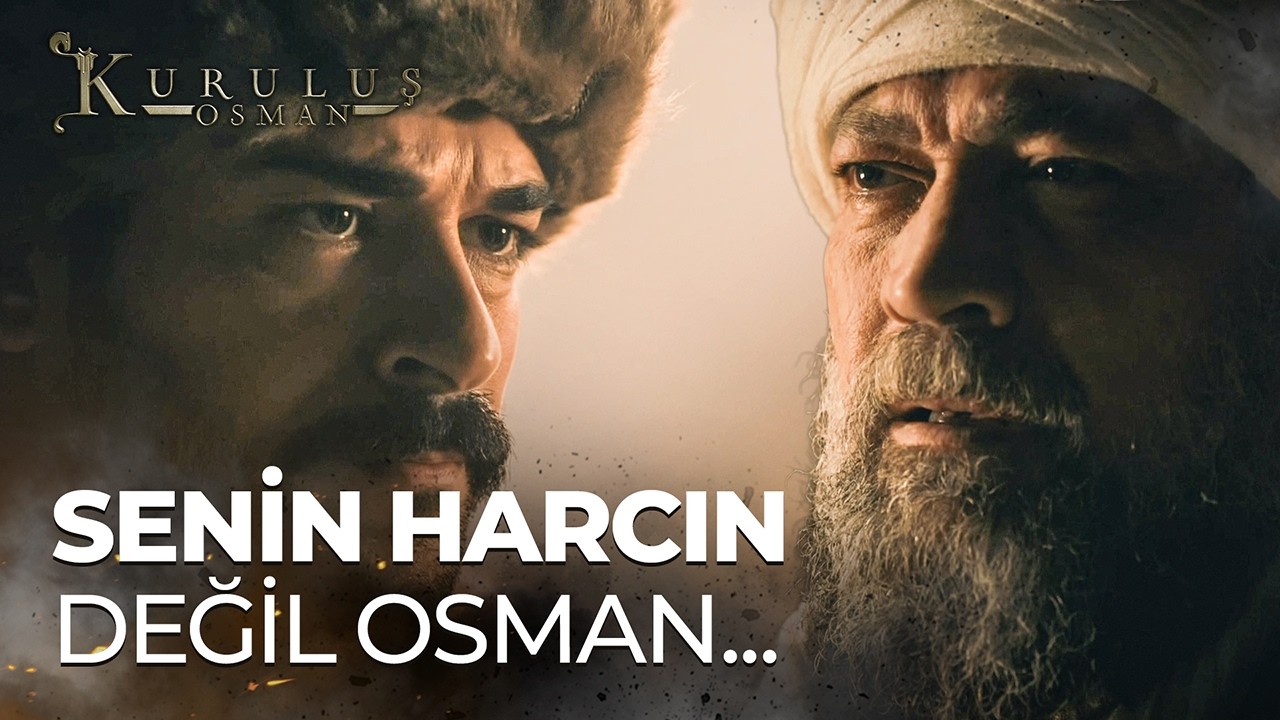 Şimdi Sırdım Yere Geldi...- Kuruluş Osman 8. Bölüm