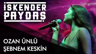 İskender Paydaş ft. Ozan Ünlü & Şebnem Keskin - Tavla