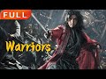 MULTI SUB Full Movie Warriors Love Original Version Without Cuts SixStarCinema
