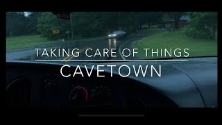 Cavetown- Taking Care of Things Lyrics