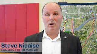 Steve Nicaise, I-69 ORX Project Manager - May 2017